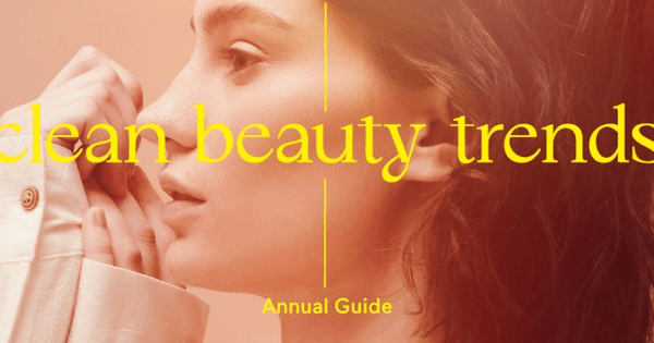 Why Is Clean Beauty A Trend?